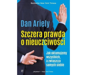 Szczera prawda o nieuczciwości