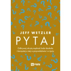 Pytaj. Odkrywaj ukrytą mądrość ludzi...