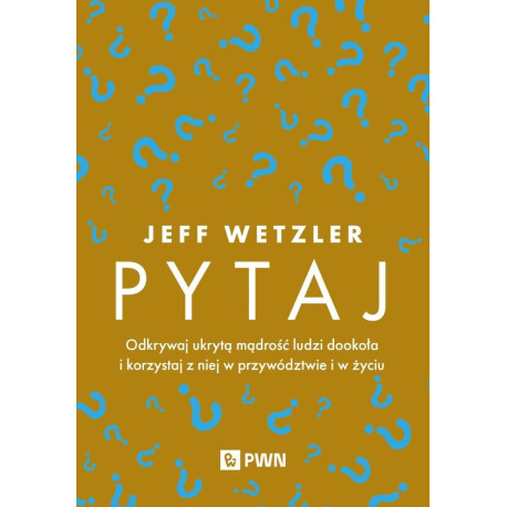 Pytaj. Odkrywaj ukrytą mądrość ludzi...