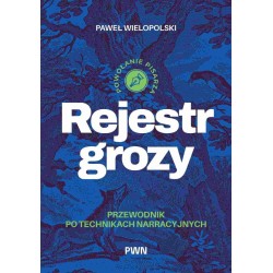Rejestr grozy. Przewodnik po technikach...