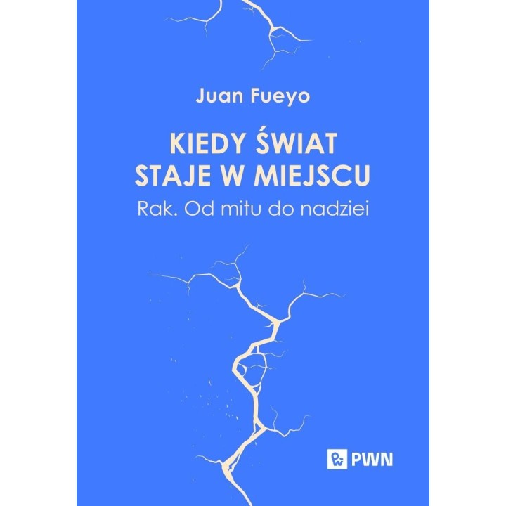 Kiedy świat staje w miejscu. Rak. Od mitu...