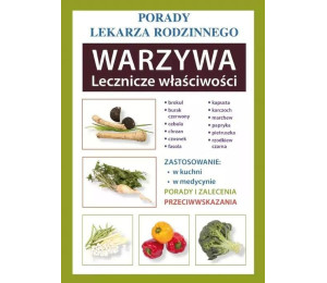 Warzywa Lecznicze właściwości