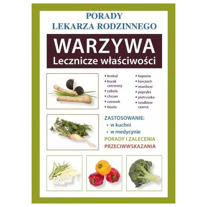 Warzywa Lecznicze właściwości