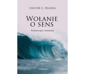Wołanie o sens