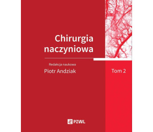 Chirurgia naczyniowa T. 2