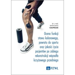Ocena funkcji stawu kolanowego, powrotu do sportu