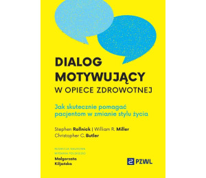 Dialog motywujący w opiece zdrowotnej
