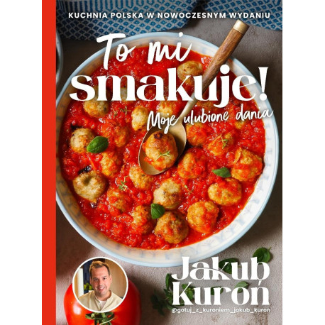 To mi smakuje! Moje ulubione dania