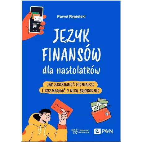 Język finansów dla nastolatków