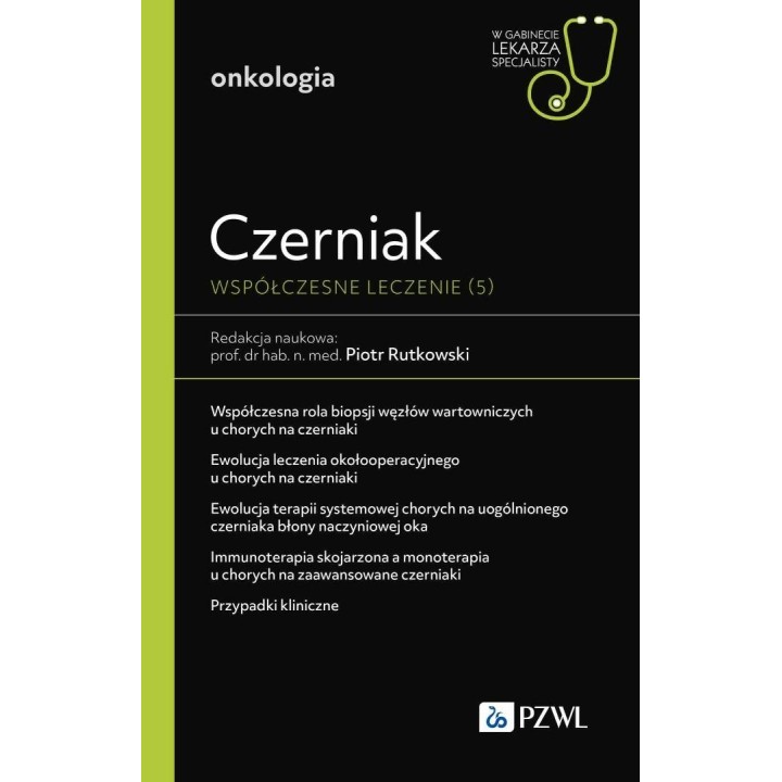 Czerniak. Współczesne leczenie (5)