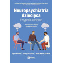 Neuropsychiatria dziecięca. Przypadki kliniczne