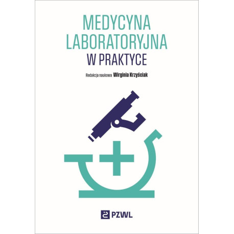 Medycyna laboratoryjna w praktyce
