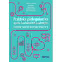 Praktyka pielęgniarska oparta na dowodach...