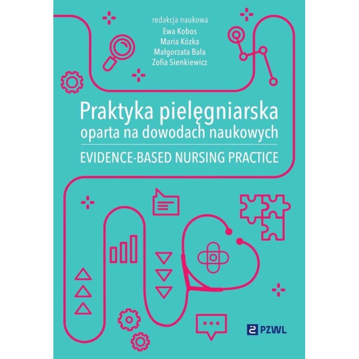 Praktyka pielęgniarska oparta na dowodach...