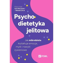 Psychodietetyka jelitowa