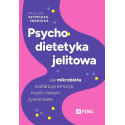 Psychodietetyka jelitowa