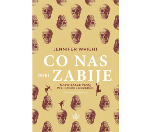 Co nas (nie) zabije w.2