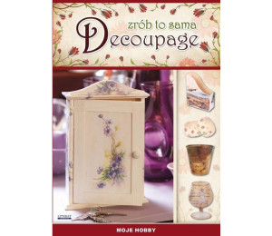 Zrób to sama Decoupage