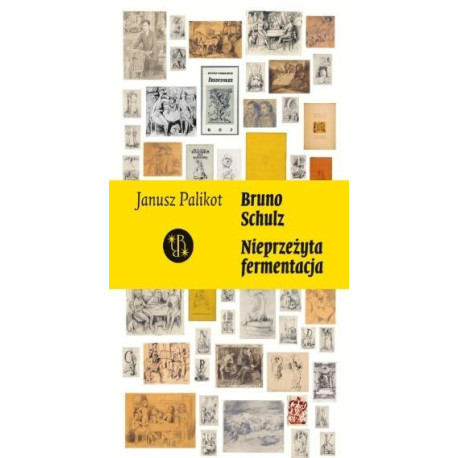 Schulz. Nieprzeżyta fermentacja