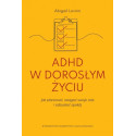 ADHD w dorosłym życiu