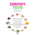 Zdrowy tryb życia. Innowacje żywieniowe...