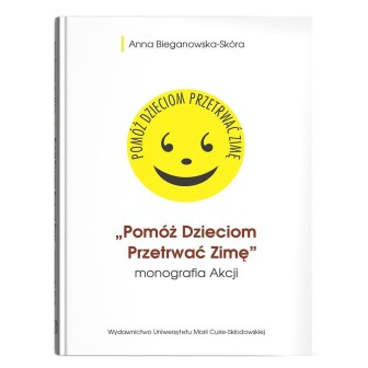 Pomóż Dzieciom Przetrwać Zimę- monografia Akcji