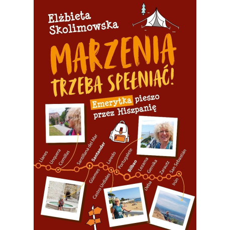 Marzenia trzeba spełniać!