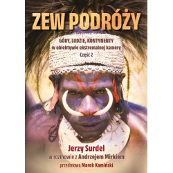 Zew podróży. Góry, ludzie, kontynenty w obiektywie