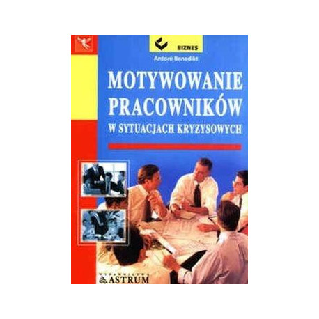 Motywowanie pracowników