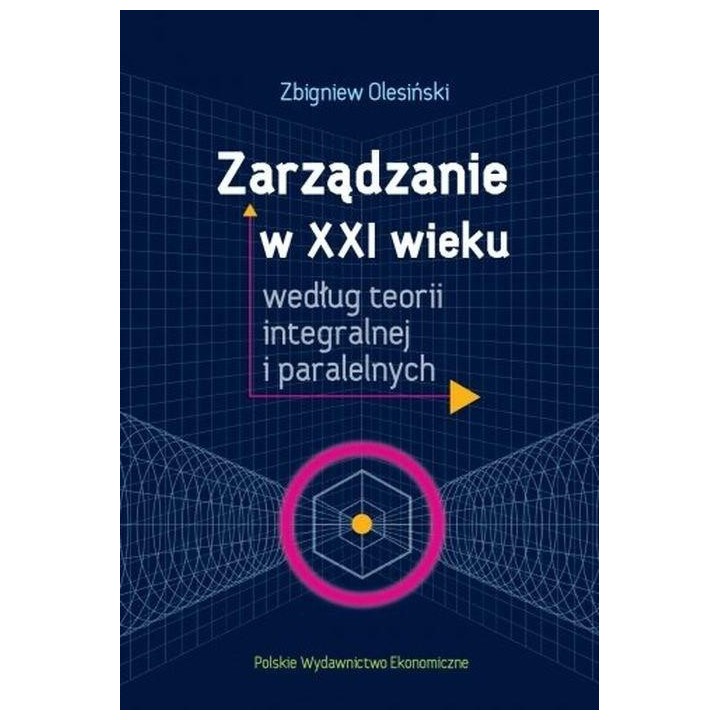 Zarządzanie w XXI wieku według teorii..