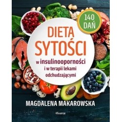 Dieta sytości w insulinooporności i w terapii..