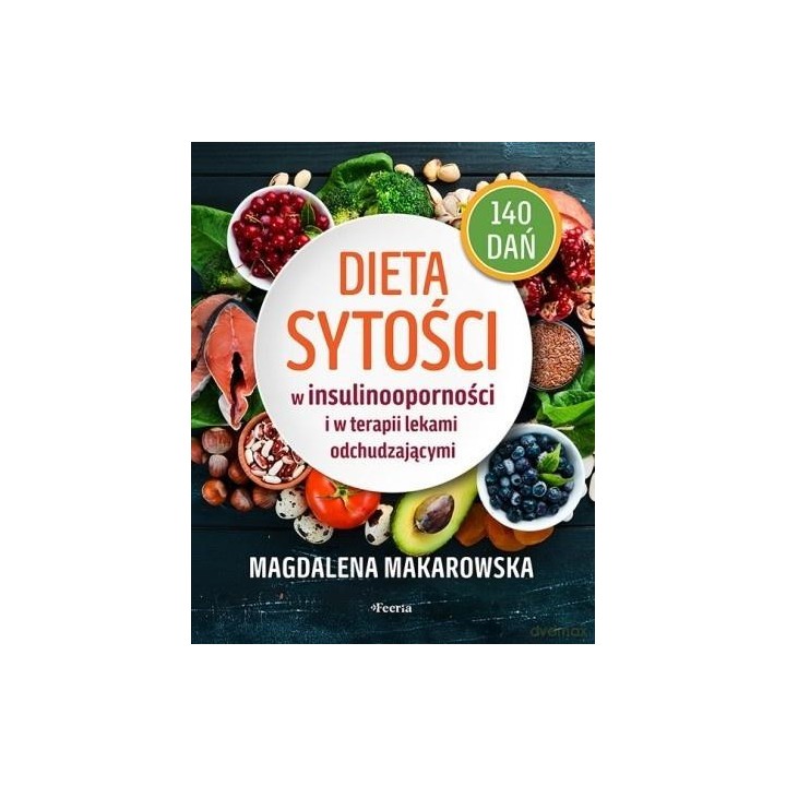 Dieta sytości w insulinooporności i w terapii..