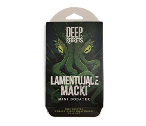 Deep Regrets Lamentujące Macki