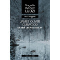 James Oliver Curwood: uczeń leśnej dziczy
