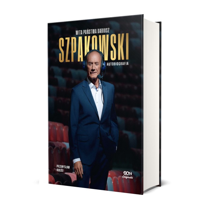 (Odręczne autografy) (Wysyłka ok. 3.11.)  Wita państwa Dariusz Szpakowski. Autobiografia (Twarda oprawa) SQN Originals