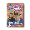 Zaczarowany Świat Sary. Testy, challenge i lifehacki