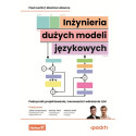 Inżynieria dużych modeli językowych