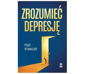 Zrozumieć depresję
