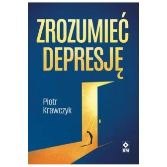 Zrozumieć depresję