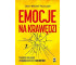 Emocje na krawędzi. Poradnik dla osób zmagajacych