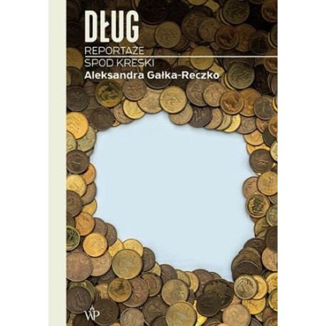 Dług. Reportaże spod kreski