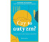 Czy to autyzm? Przewodnik dla specjalistów i osób