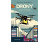 Drony. Aspekty prawne i zasady użytkowania