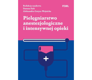 Pielęgniarstwo anestezjologiczne...
