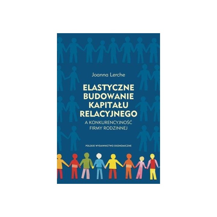 Elastyczne budowanie kapitału relacyjnego..
