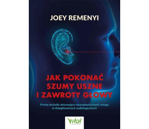 Jak pokonać szumy uszne i zawroty głowy