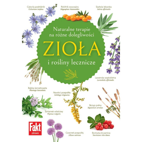Zioła i rośliny lecznicze