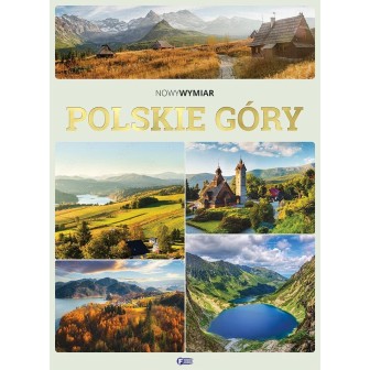 Polskie Góry. Nowy Wymiar