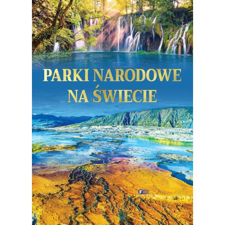 Parki narodowe na świecie