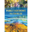 Parki narodowe na świecie